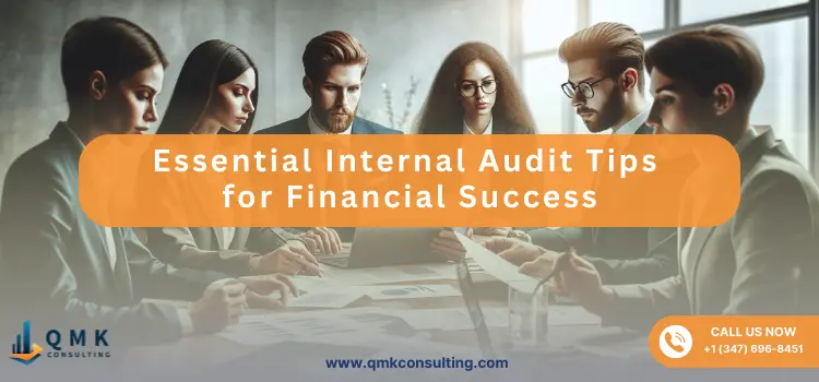 Essential Internal Audit Tips for Financial Success