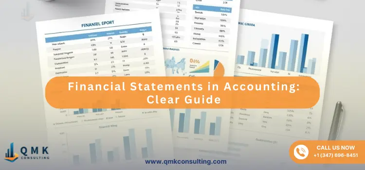 Financial Statements in Accounting: Clear Guide