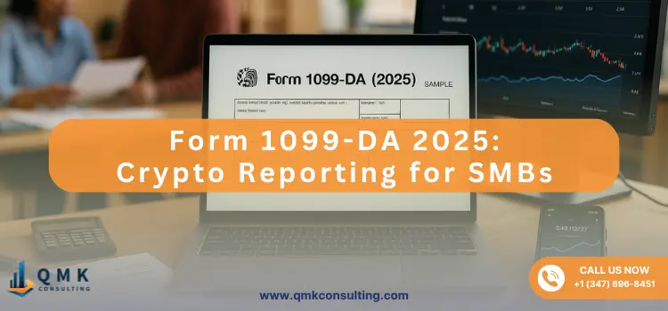 Form 1099-DA 2025: Crypto Reporting for SMBs