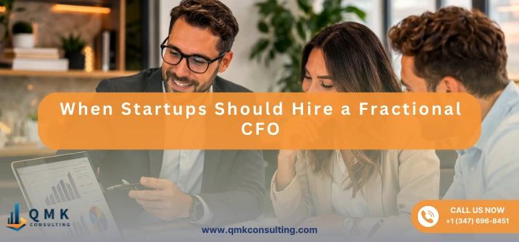When Startups Should Hire a Fractional CFO