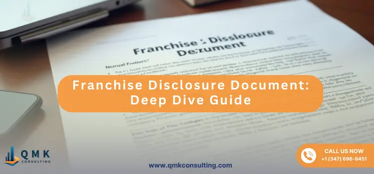 Franchise Disclosure Document: Deep Dive Guide