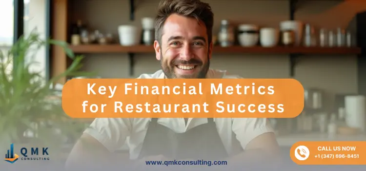 Key Financial Metrics for Restaurant Success