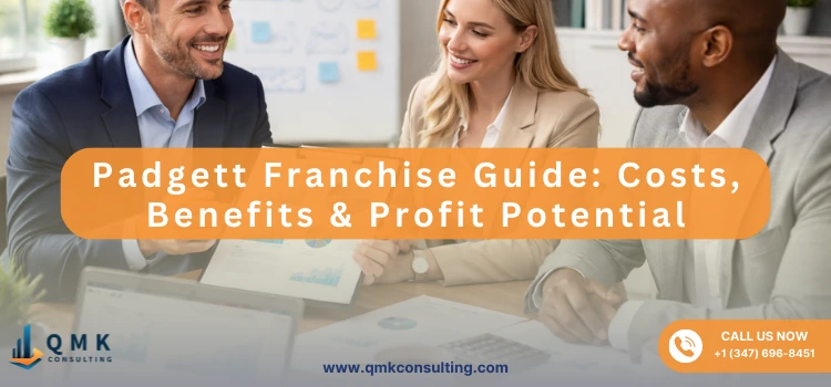 Padgett Franchise Guide: Costs, Benefits & Profit Potential