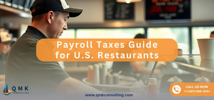 Payroll Taxes Guide for U.S. Restaurants