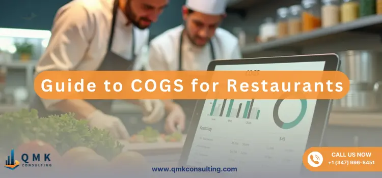 Guide to COGS for Restaurants