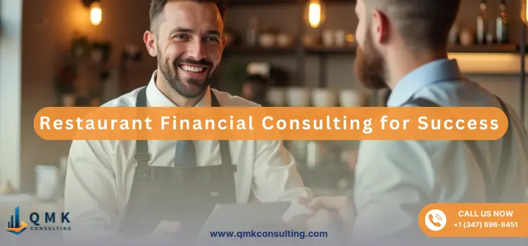 Restaurant Financial Consulting for Success