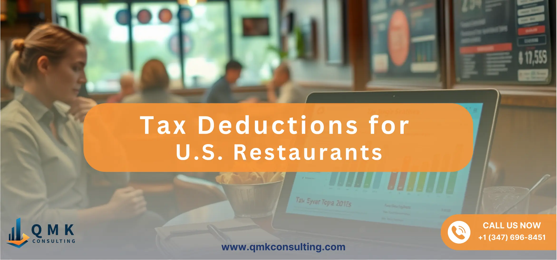 Tax Deductions for U.S. Restaurants | QMK Consulting