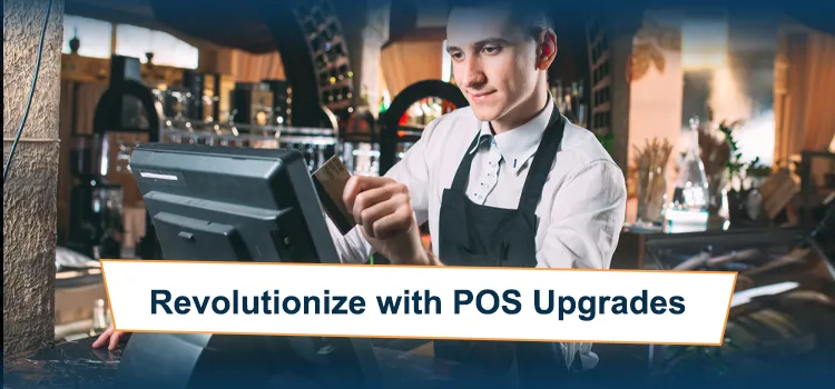 Top Restaurant Technology Companies: 2023 Upgrades for POS & Table Management